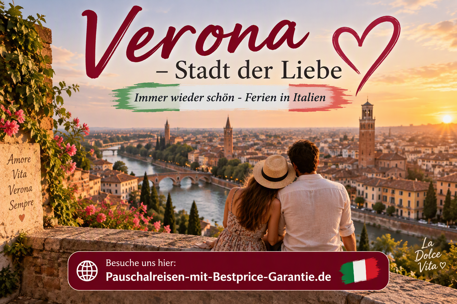 Verona – Stadt der Liebe